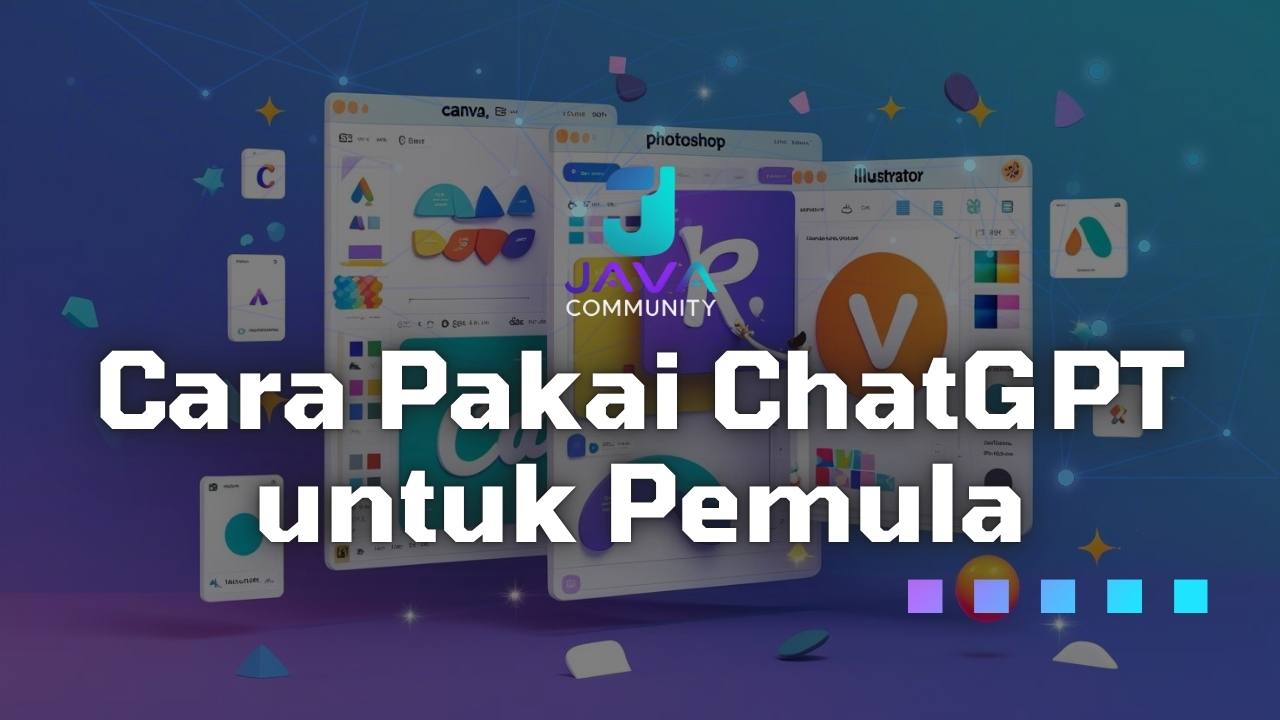 Cara Pakai ChatGPT untuk Pemula
